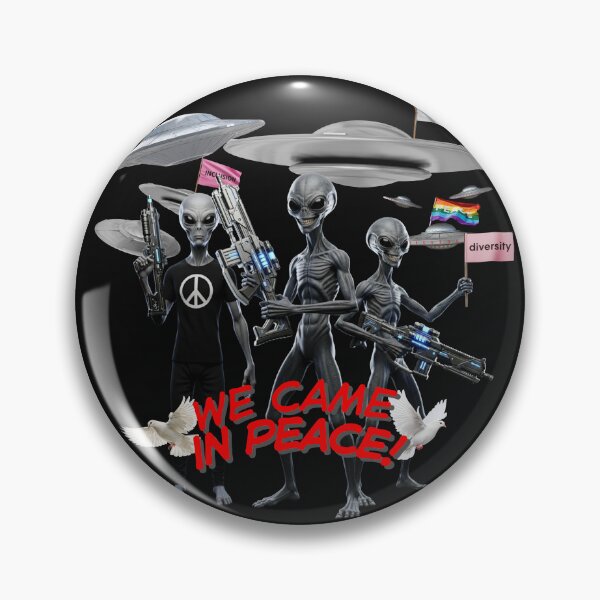 Item preview, They came in peace designed and sold by Rex Vox.