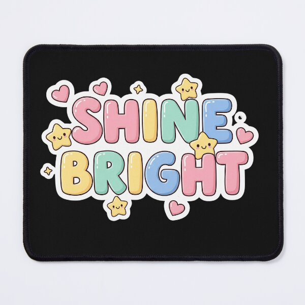Item preview, Shine Bright | Kawaii Cute Motivational T-Shirt designed and sold by MofazStyle.