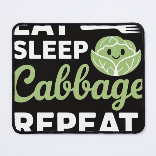 Item preview, Eat Sleep Cabbage Repeat designed and sold by MaryZarate.