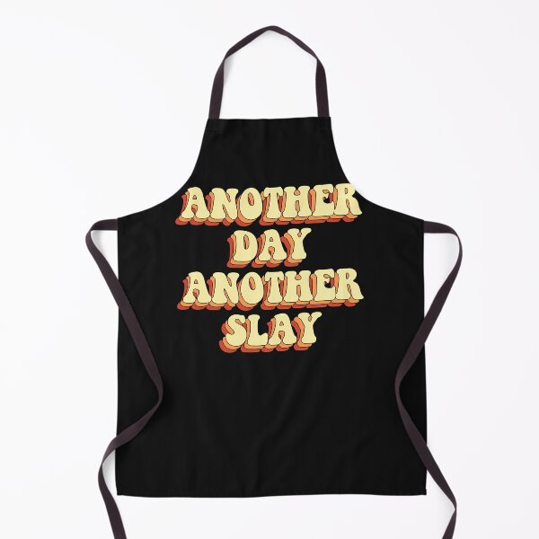 Item preview, Another Day Another Slay designed and sold by dulkisrams.