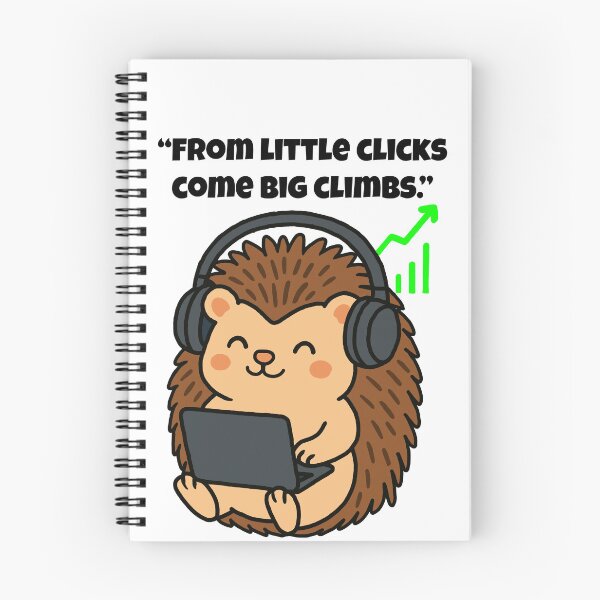 Item preview, From Little Clicks, Come Big Results: Hustling Hedgehog designed and sold by Latitude 1°N.