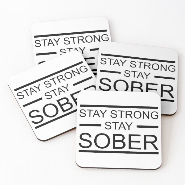 Item preview, Stay Strong, Stay Sober. designed and sold by Love where you live.