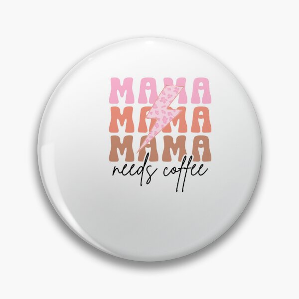 Item preview, Mama needs coffee designed and sold by artcultreone.