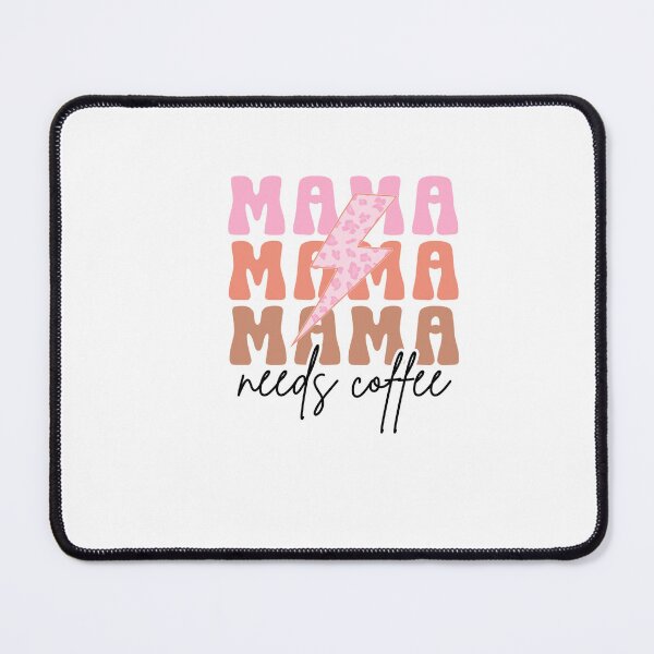 Item preview, Mama needs coffee designed and sold by artcultreone.