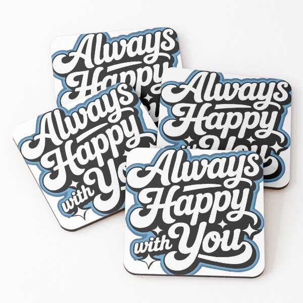Item preview, Always Happy With You Retro Hand‑Lettered Positive Quote Sticker designed and sold by NArtdesigns.