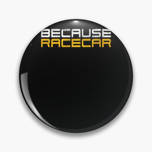 Item preview, Because Racecar (Grungy White And Yellow Text) designed and sold by lennperiea.