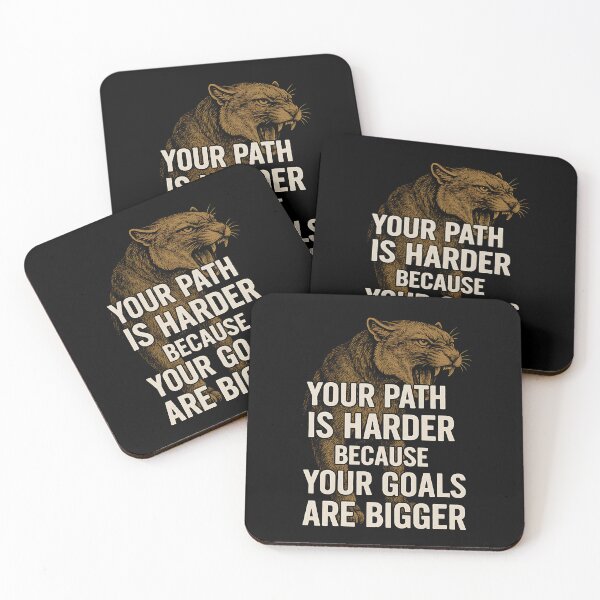 Item preview, Motivational Wild Cat Quote - Your Path Is Harder Because Your Goals Are Bigger designed and sold by Weorus.