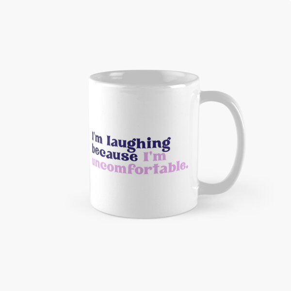 Item preview, I'm laughing because I am uncomfortable designed and sold by since-here.