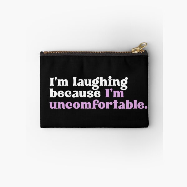 Item preview, I'm laughing because I am uncomfortable designed and sold by since-here.