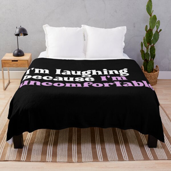 Item preview, I'm laughing because I am uncomfortable designed and sold by since-here.