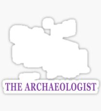 The Archaeologist Sticker