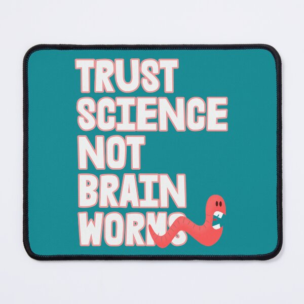 Item preview, TRUST SCIENCE Not Brain Worms - Scaredy worm  designed and sold by Thelittlelord.