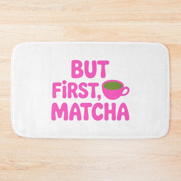 Item preview, But First Matcha! Pink Matcha Lover designed and sold by PMCreative.