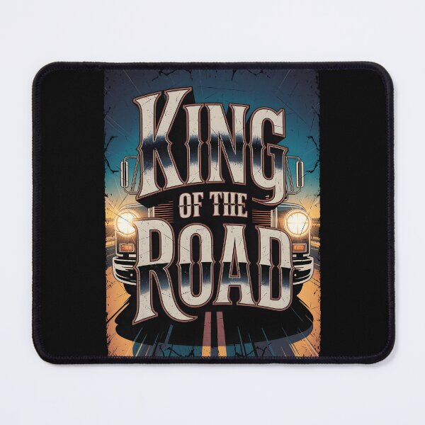 Item preview, King Of The Road. designed and sold by yoyola999.