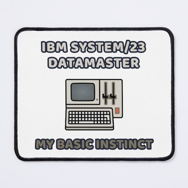 Item preview, IBM System/23 Datamaster - My BASIC Instinct designed and sold by WurmWeb.DesignShop.