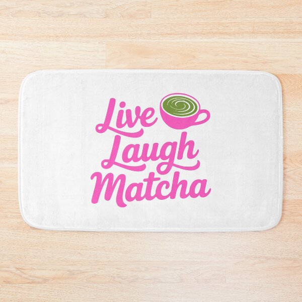 Item preview, Live Laugh Matcha! Pink Matcha Girl designed and sold by PMCreative.