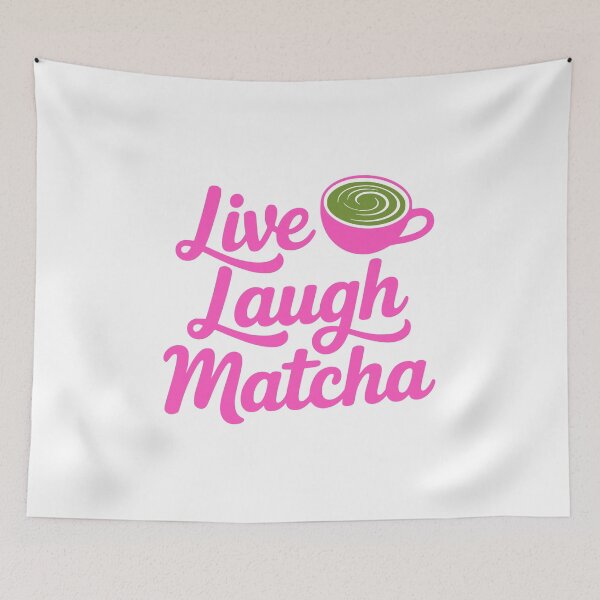 Item preview, Live Laugh Matcha! Pink Matcha Girl designed and sold by PMCreative.