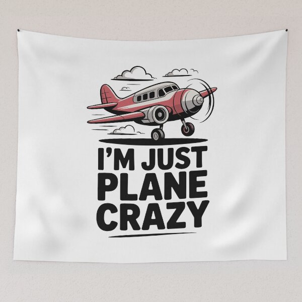 Item preview, I’m Just Plane Crazy with Airplane designed and sold by Frank Ring.