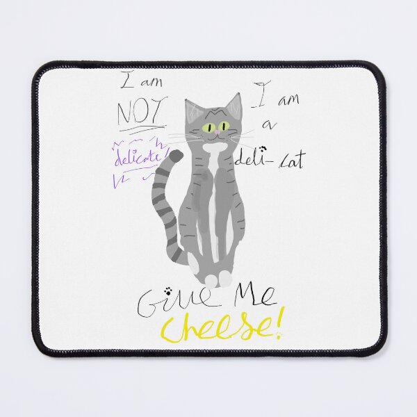Item preview, I Am Not Delicate - I Am Deli-Cat designed and sold by Silly Cats Being Silly.