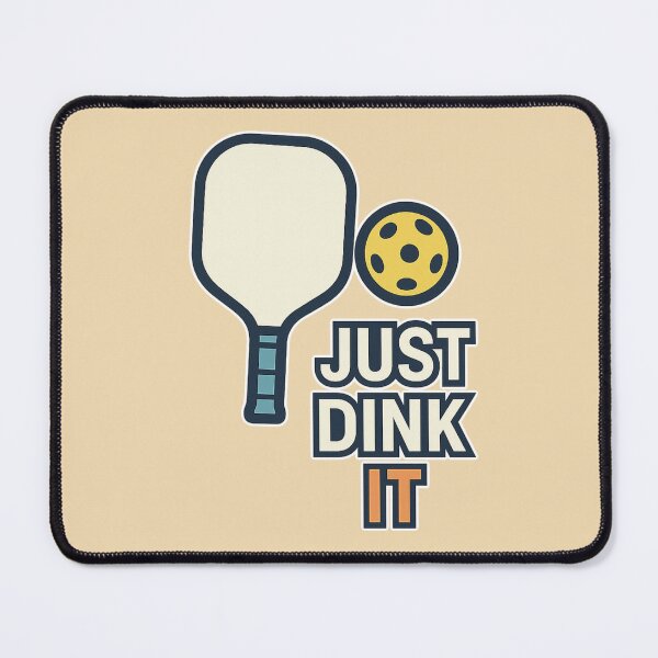 Item preview, Just Dink It Pickleball Paddle Design designed and sold by Graphics4X.