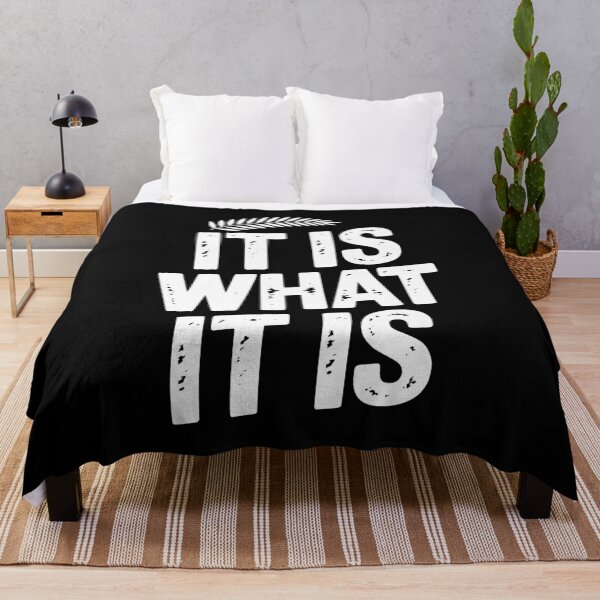 Item preview, It Is What It Is designed and sold by Frank Ring.