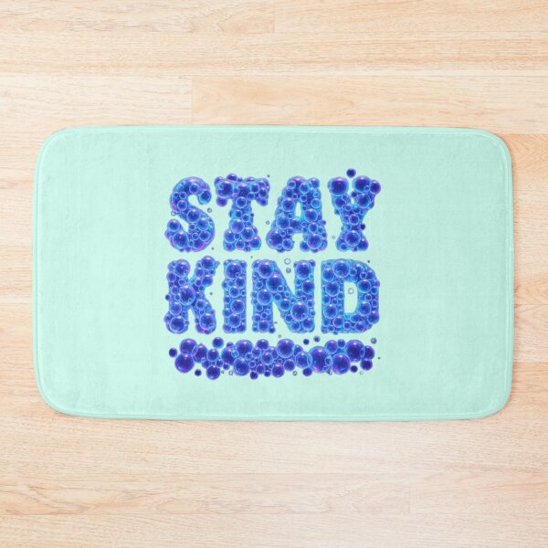 Item preview, STAY KIND designed and sold by Artiviose.