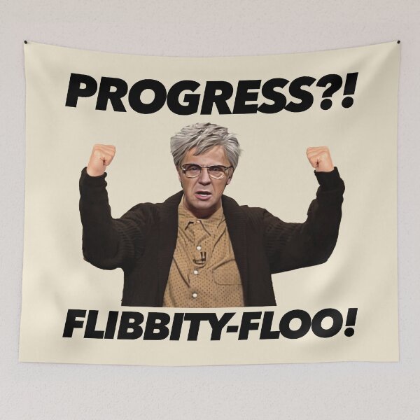 Item preview, Progress?! Flibbity-Floo - Grumpy Old Man SNL designed and sold by darklordpug.