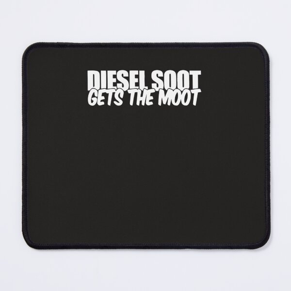 Item preview, Diesel Soot Gets The Moot designed and sold by coronfree.