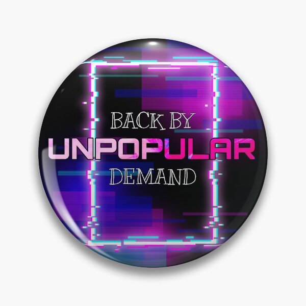 Item preview, Back by UNPOPULAR demand designed and sold by LisaBellu.