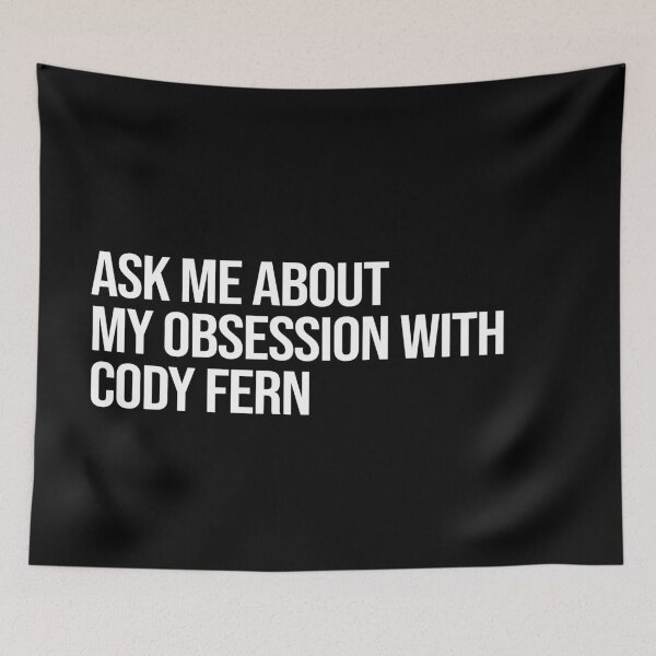 Item preview, Ask me About my Obsession with Cody Fern designed and sold by deluluhaze.
