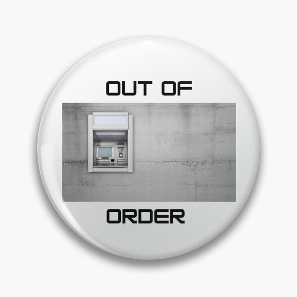 Item preview, Out Of Order designed and sold by 1WorldOfficial.