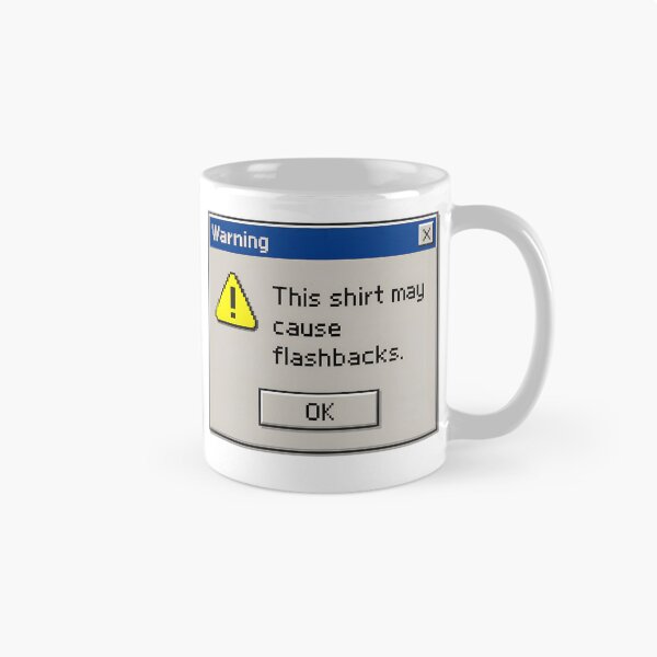 Item preview, Warning Flashbacks – Retro Computer Error Message Design designed and sold by Imaginationbeyond.