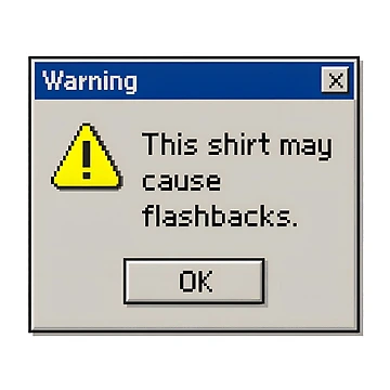 Artwork thumbnail, Warning Flashbacks – Retro Computer Error Message Design by Imaginationbeyond