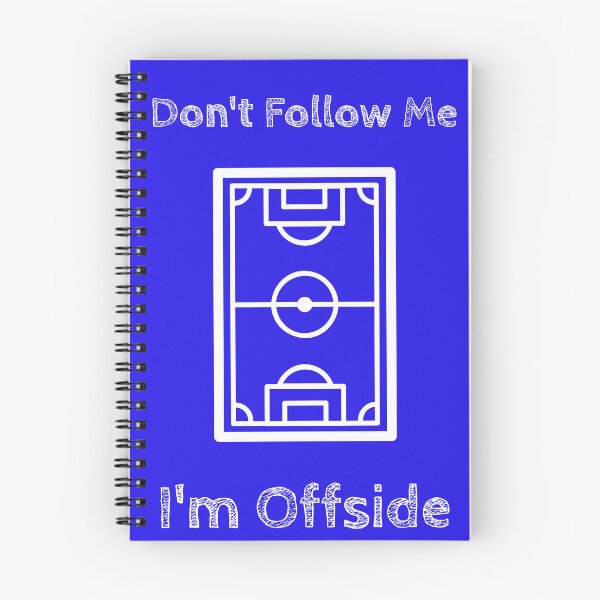 Item preview, Don’t Follow Me I’m Offside Funny Soccer Football Fan Design Pitch Field designed and sold by WhackingTax.