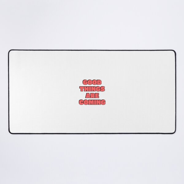Item preview, Good things are coming designed and sold by Inspirationmotivation.