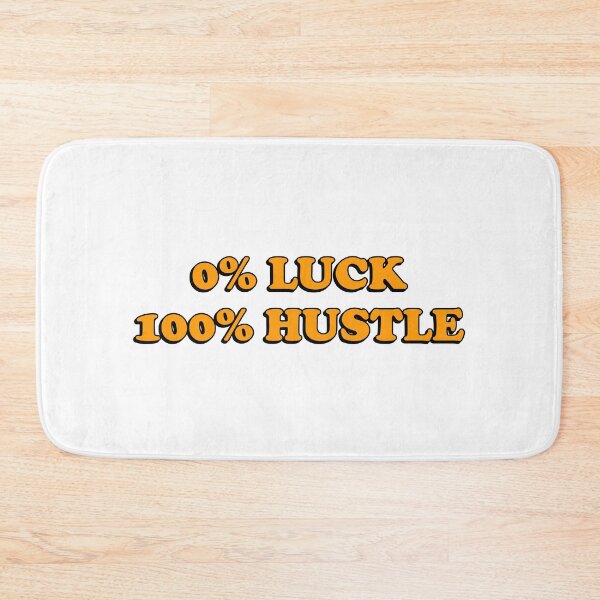 Item preview, Motivational phrases for work  - 0% LUCK 100% HUSTLE - Hustle quotes designed and sold by Inspirationmotivation.