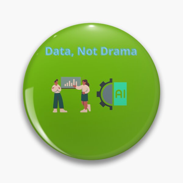 Item preview, Data, Not Drama designed and sold by Adrianzebrowski.