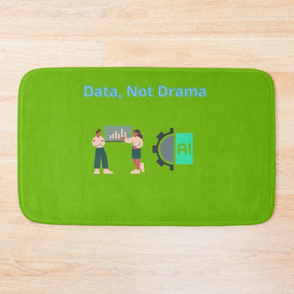 Item preview, Data, Not Drama designed and sold by Adrianzebrowski.