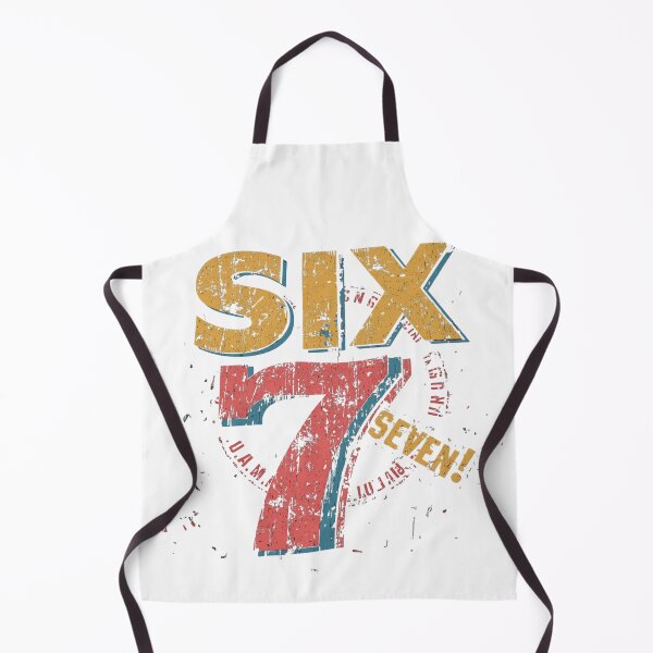 Item preview, SIX, SEVEN! designed and sold by NicMacTees.