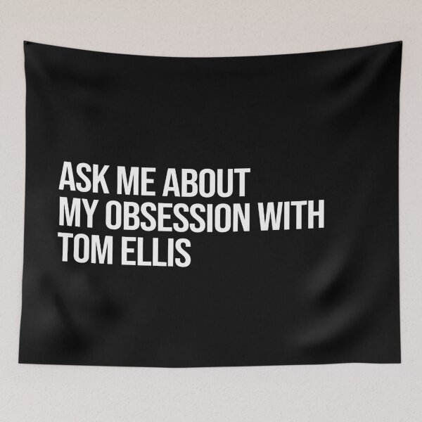 Item preview, Ask me About my Obsession with Tom Ellis designed and sold by deluluhaze.