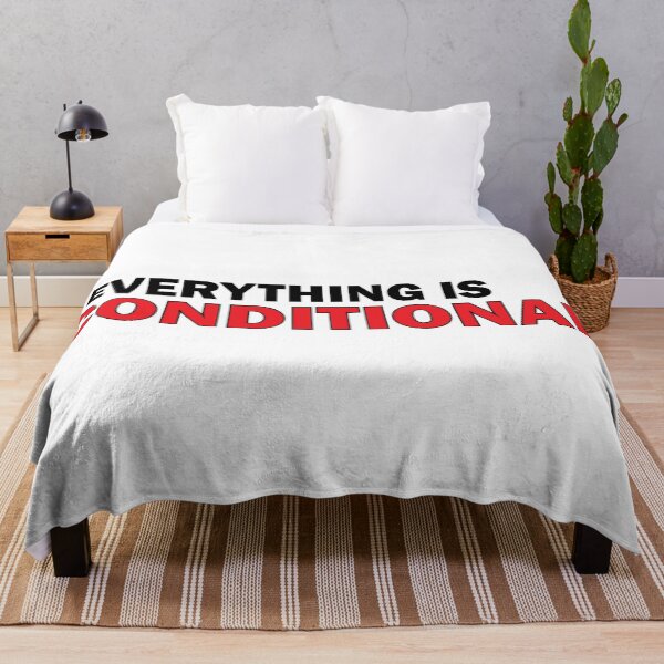 Item preview, Everything is conditional designed and sold by Positive Mindzet!.