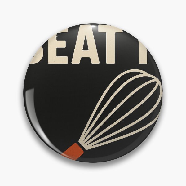 Item preview, Just Beat It – Whisk Mastery” designed and sold by Workhardwearhrd.