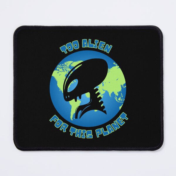 Item preview, Too alien for this planet – out-of-place vibes designed and sold by CleanDecor.