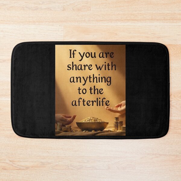 Item preview, If You Are Rich – Share with the Poor | Inspirational Quote about Life and Death designed and sold by RAKO13.