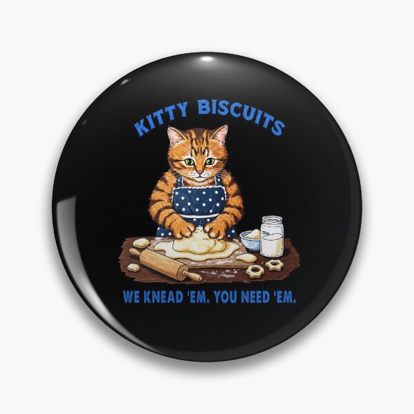 Item preview, Kitty Biscuits We Knead Em Funn designed and sold by TeeARTHY.