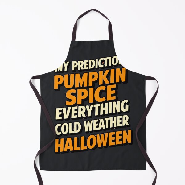 Item preview, Pumpkin Spice Season Prophecy designed and sold by Zakrytos ★★★★★.
