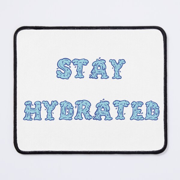 Item preview, Stay Hydrated, a Healthy Reminder for the Little One designed and sold by ChibiNekoSpace.