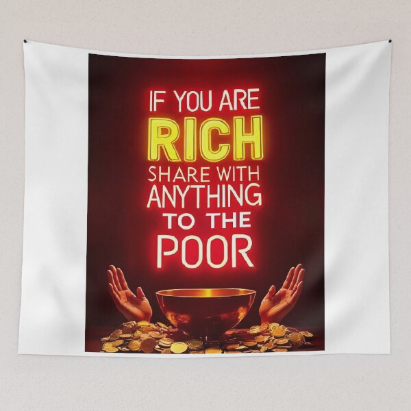 Item preview, If You Are Rich – Share with the Poor | Inspirational Quote about Life and Death designed and sold by RAKO13.