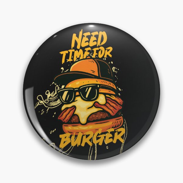 Item preview, Need Time for Burger designed and sold by augusto-dzgn.