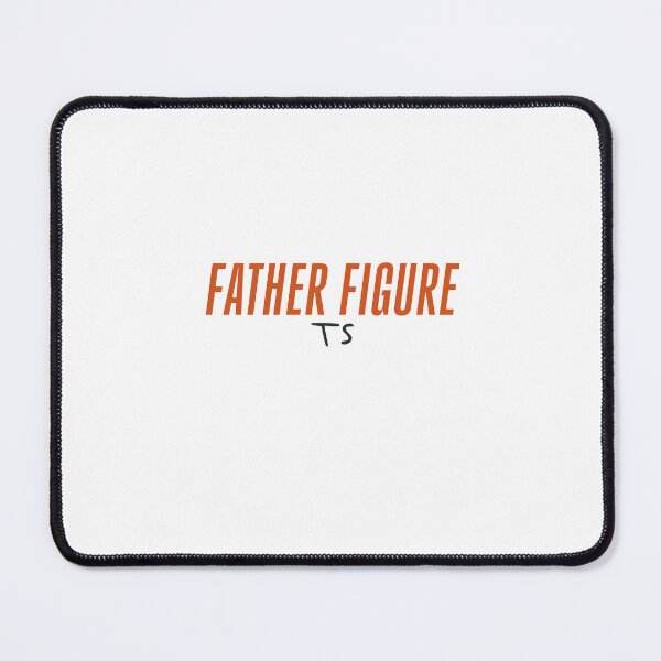 Item preview, Father Figure song title designed and sold by Erika Nissen.